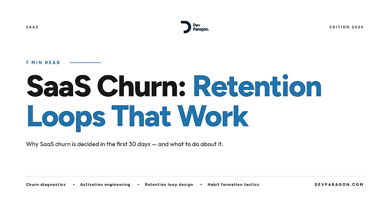 SaaS Churn: Building Retention Loops That Actually Work