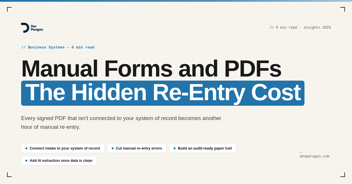 The Hidden Cost of Manual Forms and PDFs in Your Business