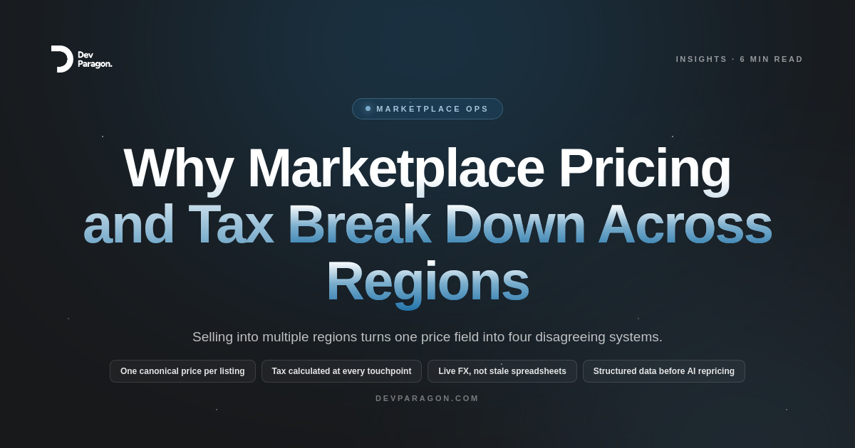 Why Marketplace Pricing and Tax Break Down Across Regions