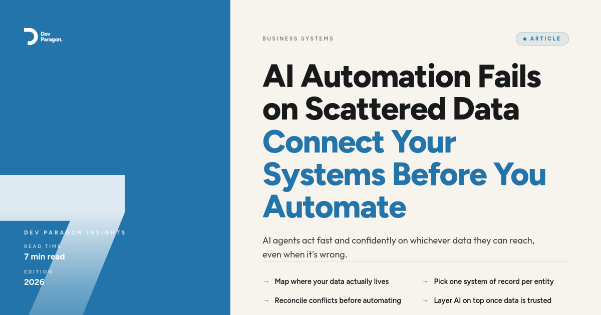 Why AI Automation Fails When Your Data Is Scattered