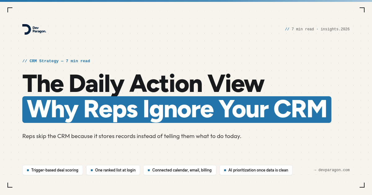 Build a CRM Daily Action View Reps Will Actually Use
