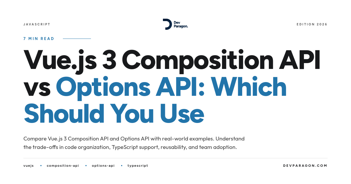 Vue.js 3 Composition API vs Options API: Which Should You Use