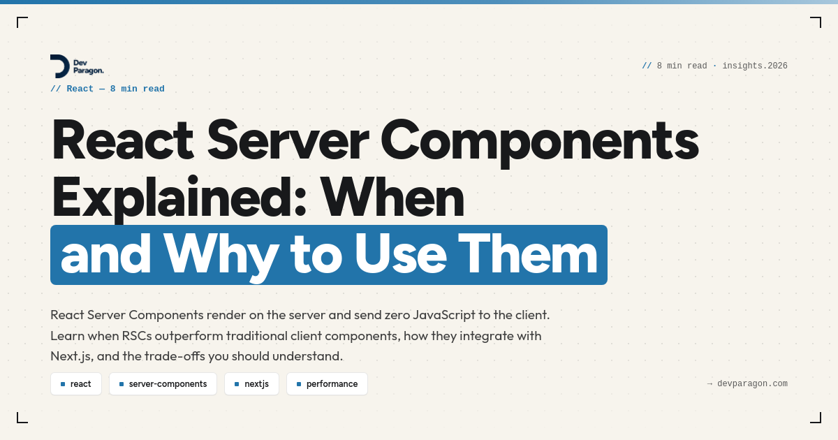 React Server Components Explained: When and Why to Use Them