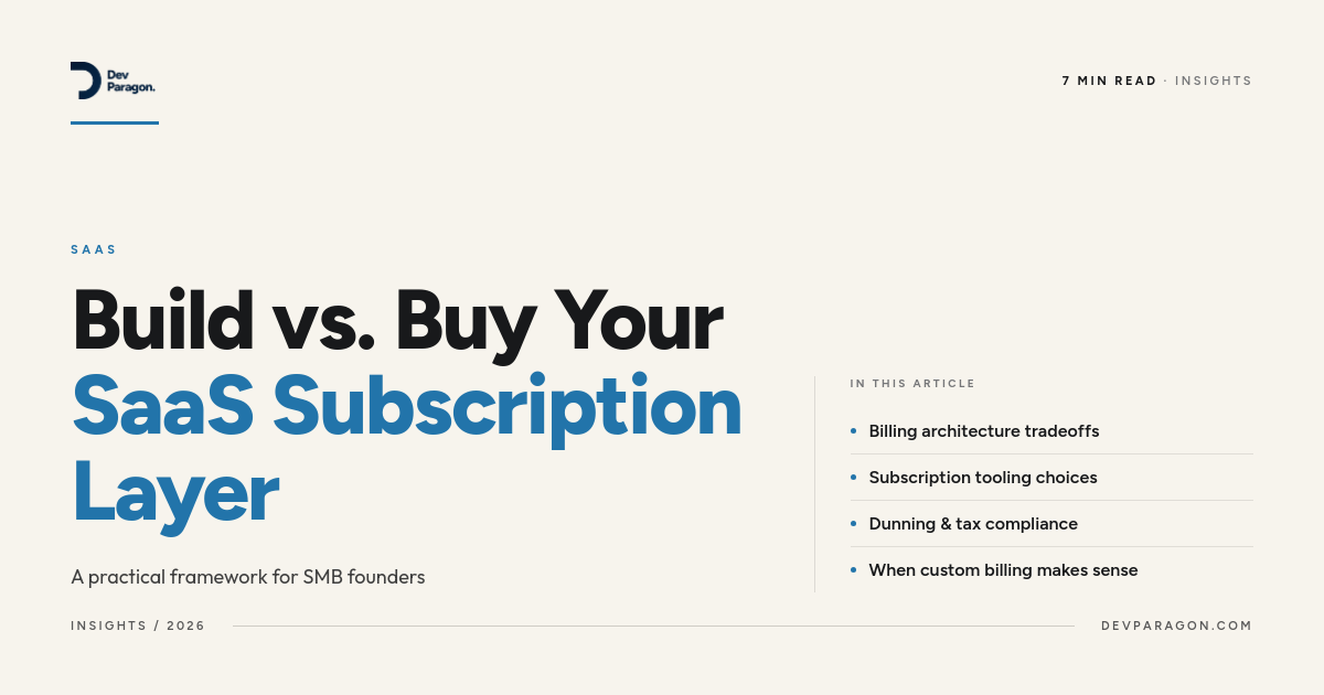 When to Build vs. Buy Your SaaS Subscription Layer